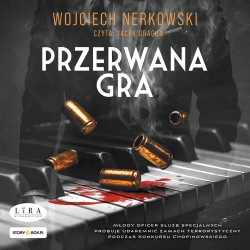 audiobook Przerwana gra - Wojciech Nerkowski