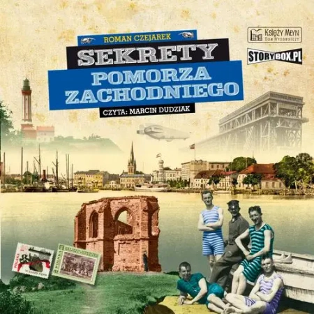 audiobook Sekrety Pomorza Zachodniego - Roman Czejarek