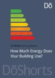 How Much Energy Does Your Building Use? - Kerry Mashford
