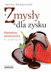 eBook Zmysły dla zysku - Iwona Skowronek epub mobi