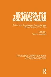 Education for the Mercantile Counting House - Sheldahl Terry K.