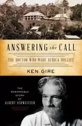 Answering the Call - Ken Gire