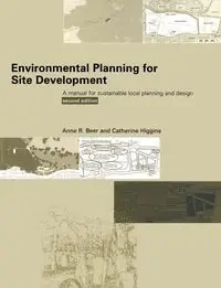 Environmental Planning for Site Development - Anne Beer