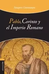 Pablo, Corinto y el Imperio Romano | Softcover | Paul, Corinth and the Roman Em - Coutsoumpos Panayotis