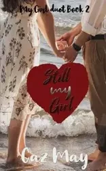 Still my Girl - May Caz