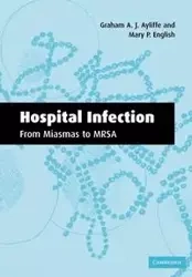 Hospital Infection - Ayliffe Graham A. J.