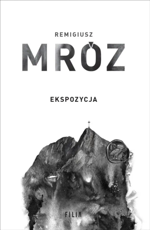 Seria z komisarzem Forstem T.1 Ekspozycja - Remigiusz Mróz