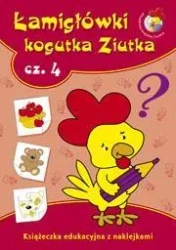 Łamigłówki kogutka Ziutka 4 - Małgorzata Porębska