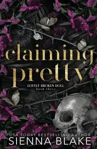 Claiming Pretty - Blake Sienna