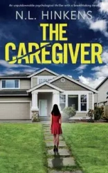 The Caregiver - Hinkens N.L.