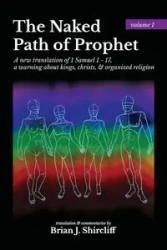 The Naked Path of Prophet - Brian Shircliff J