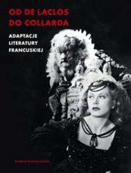 Od de laclosa do collarda adaptacje literatury francuskiej - Opracowanie zbiorowe
