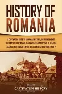History of Romania - History Captivating