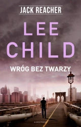 Jack Reacher. Wróg bez twarzy - Lee Child