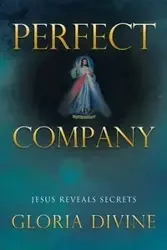 Perfect Company - Gloria Divine