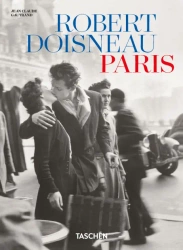 Robert Doisneau. Paris. 45th Ed. - Gautrand Jean-Claude