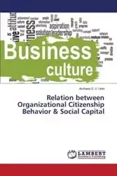 Relation between Organizational Citizenship Behavior & Social Capital - S. V. Unni Archana