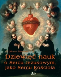 eBook Dziewięć nauk o Sercu Jezusowym, jako Sercu Kościoła - Marian Morawski mobi epub