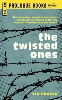 The Twisted Ones - Packer Vin
