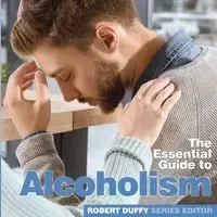 Alcoholism - Duffy Robert