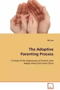 The Adoptive Parenting Process - Luo Nili