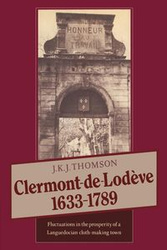 Clermont de Lodeve 1633 1789 - Thomson J. K. J.