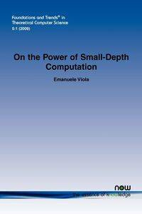 On the Power of Small-Depth Computation - Viola Emanuele