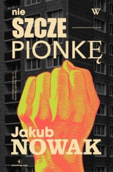 Nie w szczepionkę - Jakub Nowak