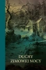 Duchy zimowej nocy - Jerome Jerome K., Mary Elizabeth Braddon, Henry Mrs Wood