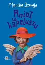 eBook Anioł w kapeluszu - Monika Szwaja epub mobi