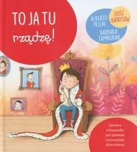 To ja tu rządzę! - Alberto Pellali, Barbara Tamborini