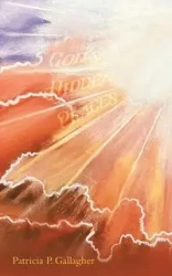 GOD'S HIDDEN PLACES - Patricia Gallagher P