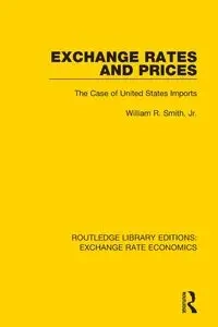 Exchange Rates and Prices - William R. Smith