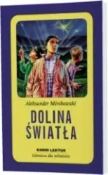Dolina Światła - Aleksander Minkowski