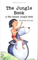 The Jungle Book & The Second Jungle Book. Wordsworth Children's Classics wer. angielska - Rudyard Kipling