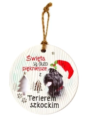 Zawieszka ceramiczna Boże Narodzenie Terier - Kukartka