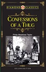 Confessions of a Thug - Taylor Philip Meadows