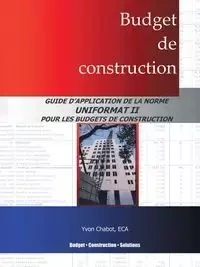Budget de Construction - Chabot Yvon