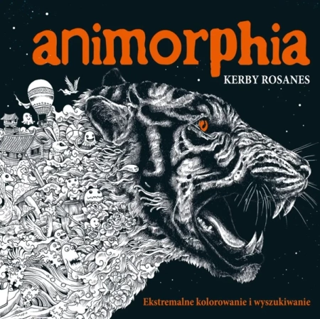 Animorphia. Ekstremalne kolorowanie i wyszukiwanie wyd. 2021 - Redakcja Redakcja