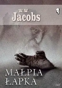 Małpia łapka - Jacobs W. W.
