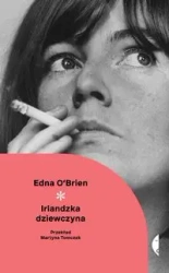 Irlandzka dziewczyna - Edna OBrien