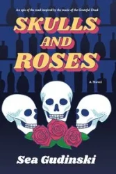 Skulls & Roses - Gudinski Sea