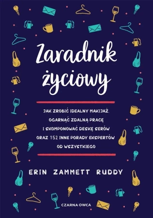 Zaradnik życiowy - Erin Zammett Ruddy, Ryszard Oślizło