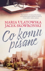 Co komu pisane. Duże Litery - Jacek Skowroński
