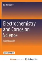 Electrochemistry and Corrosion Science - Nestor Perez