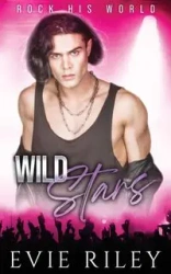 Wild Stars - Riley Evie