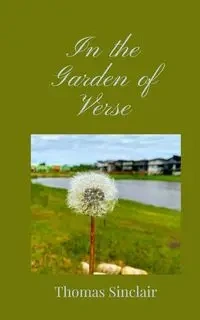 In the Garden of Verse - Thomas Sinclair