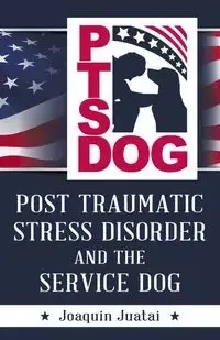 PTSDog - Joaquin Juatai