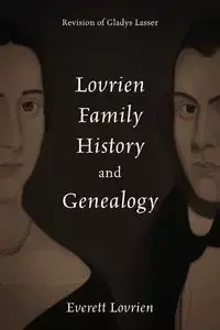 Lovrien Family History and Genealogy - Everett Lovrien