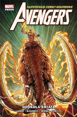 Avengers T.2 Dookoła świata - praca zbiorowa